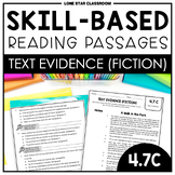 Text Evidence - Reading Passages - TEKS 4.7C - Fiction