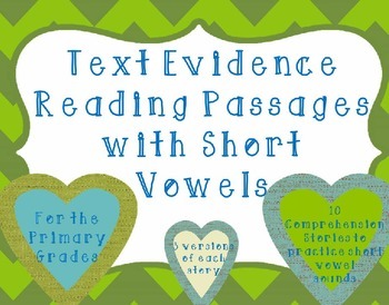 Preview of Text Evidence Reading Passages with Short Vowels *FREEBIE*