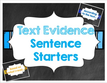 Preview of Chalkboard Text Evidence Sentence Starter Posters