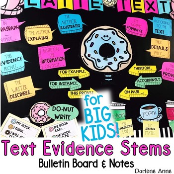 Preview of Text Evidence Stems Bulletin Board and Student Notes
