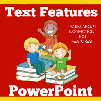 Preview of NONFICTION TEXT FEATURES PowerPoint Activity Lesson 1st 2nd 3rd 4th 5th Grade