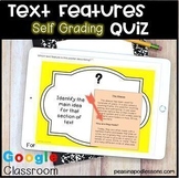 Text Features Assessment ⭐ Google Forms SELF GRADING Quiz 