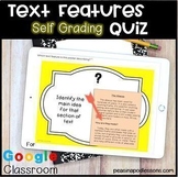 Text Features Assessment ⭐ Google Forms SELF GRADING Quiz