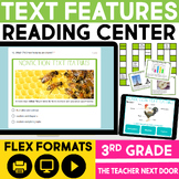 Text Features Reading Center Print and Digital - Nonfictio