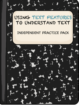 Preview of Text Features- Independent Practice Pack