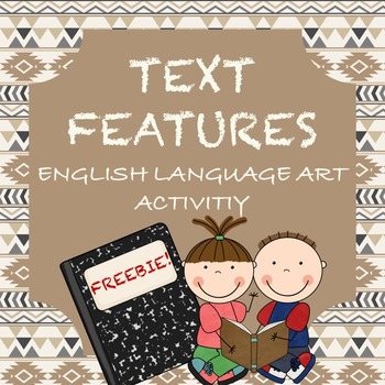 Preview of Text Features: English Language Arts Activity