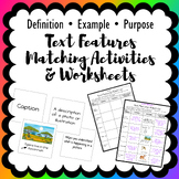 Text Features Matching Activities & Worksheets (Definition