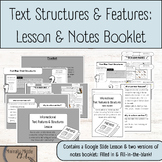 Text Features & Structures: Lesson & Notes Booklet