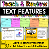 Text Features Teaching Slides and Printable Guided Notes