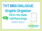 Text Message Dialogue Graphic Organizer, Fill-in-the-blank Cell Phone Printable