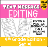 Text Message Mixed Editing 3rd 4th 5th Grade RLA STAAR Pre