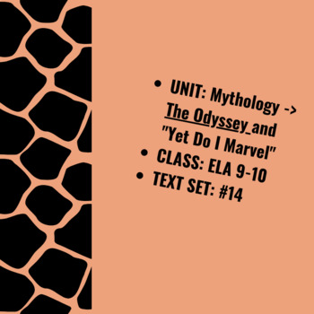 Preview of Text Set-  Epic Mythology- The Odyssey & “Yet Do I Marvel” (EDITABLE)