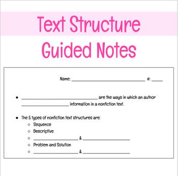 Preview of Text Structure Guided Notes