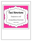 Text Structure Homework: Sequence and Comparison/ Contrast