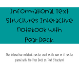 Text Structure Interactive Notebook and Pear Deck! 