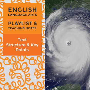 Preview of Text Structure and Key Points - Playlist and Teaching Notes