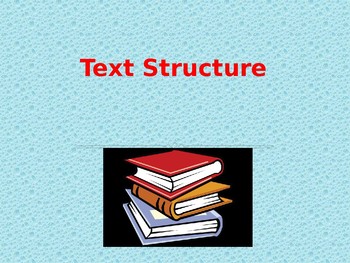 Preview of Text Structures Powerpoint