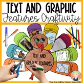 Text and Graphic Features - Thanksgiving Turkey Craft