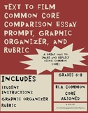Text to Movie Common Core Comparison Essay Prompt, Graphic Organizer, and Rubric
