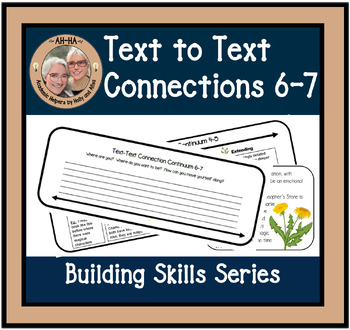 Preview of Text to Text Connections grade 6-7
