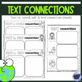 Text to Text, Text to Self & Text to World Connections