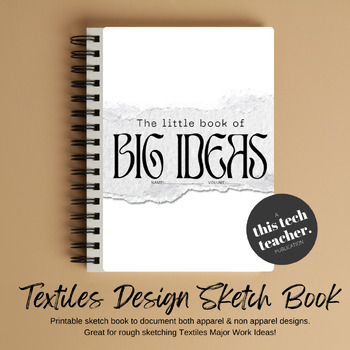 Preview of Textile & Fashion Design Sketch Book (Printable PDF)