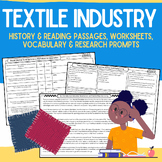 Textile Industry: Informational Passages, Worksheets, Voca