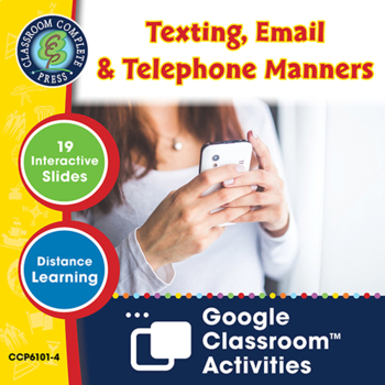 Preview of Texting, Email & Telephone Manners - Google Slides Gr. 6-12 (SPED)