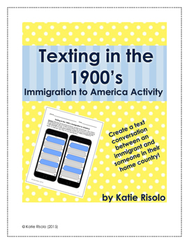 Preview of Texting in the 1900's: An Immigration Activity