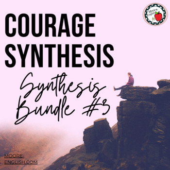 Preview of Texts About Courage Synthesis Bundle #3 (3 resources / 1 price) Print + Digital