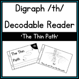 Th- Digraph Decodable Reader | Science of Reading Decodables