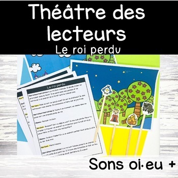 Preview of Théâtre des lecteurs décodable - son oi eu + - French reader's theater