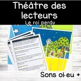 Théâtre des lecteurs décodable - son oi eu + - French read