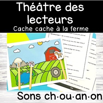 Preview of Théâtre des lecteurs décodable - sons ch ou an on - French reader's theater
