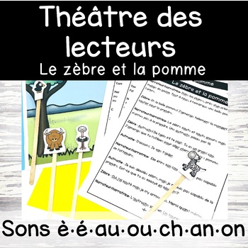 Preview of Théâtre des lecteurs décodable - son è au é ch ou - French reader's theater