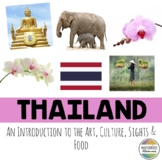 Thailand- An Introduction to the Art, Culture, Sights, and Food