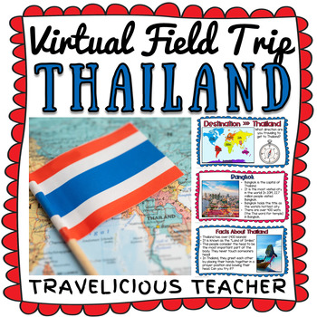 Preview of Thailand Virtual Field Trip