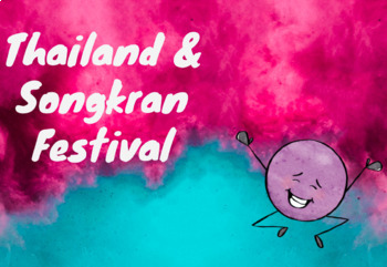 Preview of Thailand and Songkran Festival