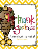 Thank Goodness! (A Class Book To Make)