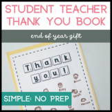 Thank You Gift - Student Teacher Goodbye Book