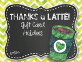 Thank You Cards:  Thanks a Latte