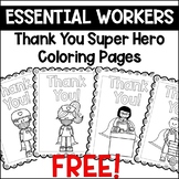 Thank You Essential Workers Super Hero Coloring Pages