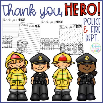 Thank You, Hero! Police & Fire {FREEBIE} by A Cupcake for the Teacher