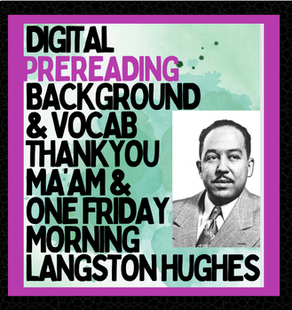 Preview of Thank You Ma'am & One Friday Morning by Langston Hughes Preread Intro & Vocab