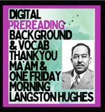 Thank You Ma'am & One Friday Morning by Langston Hughes Pr