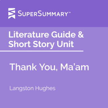 Preview of Thank You, Ma'am Literature Guide & Short Story Unit