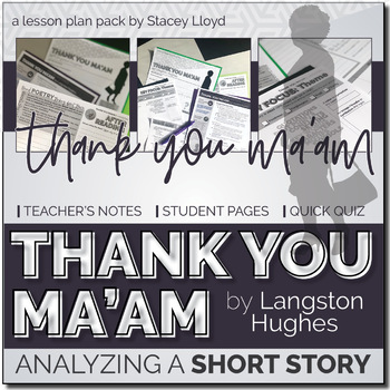 Preview of Thank You Ma'am by Langston Hughes: SHORT STORY ANALYSIS