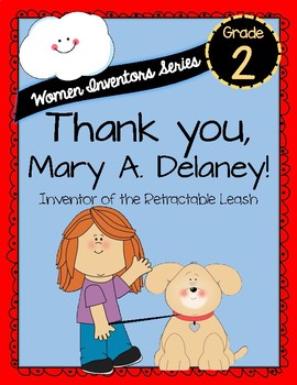 Preview of Thank You, Mary A. Delaney! Women Inventors Series