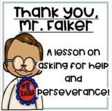 Thank You Mr. Falker- an activity on asking for help and p