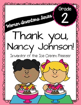 Preview of Thank You, Nancy Johnson! Women Inventors Series